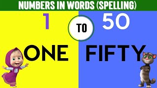Learn numbers 1 to 50 in words | One to Fifty spelling in English | Numbers spelling 1-50 | Count 50