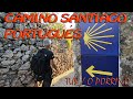 Santiago Compostela, camino Portugués, Día 1/6 (Tuy, O Porriño)