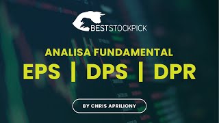 Analisa Fundamental - EPS DPS DPR