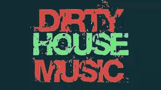 Dirty Bass House Mix 2022