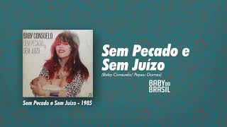 Baby do Brasil - Sem Pecado e Sem Juízo