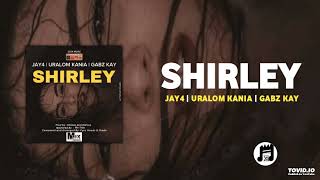 SHIRLEY  - Jay4 Feat Uralom Kania \u0026 Gabz Kay (PNG LATEST MUSIC)2024