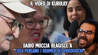 DARIO MOCCIA REAGISCE a ''COSA PENSANO I BOOMER dei VIDEOGIOCHI'' il VIDEO di KUROLILY