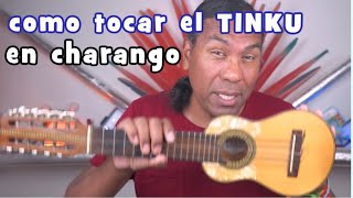 Como tocar el tinku en charango.