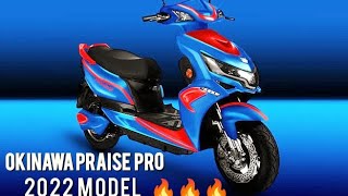 OKINAWA  PRAISE PRO 2022 MODEL  LAUNCH DETAILED RIDE REVIEW, PRICE #electric || WANDERER ASHU