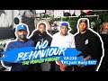 How Greedy | No Behaviour Podcast EP. 239 | Margs , Loons & Beanos  Ft Just Busy ENT