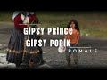 Gipsy Prince - Gipsy Popik - ROMALE 2024 ( Písen o životě )