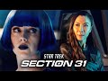 Star Trek Section 31 (2024) Teaser With Michelle Yeoh + Shocking New Details!