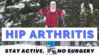 Best Arthritic HIP Ex Routine To Stop Pain & Stay Active!