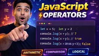 JavaScript Programming Part 2 | Operators | Full Course for Beginners