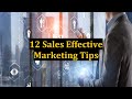 12 Sales Effective Marketing Tips