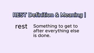 Rest Something To Get To After Everything Else Is Done