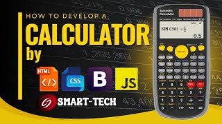 How To Develop a Calculator || Html CSS Bootstrap JavaScript || Smart-Tech