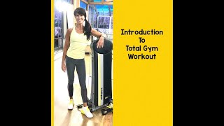 Introduction to Total Gym Workout