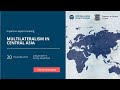 Multilateralism in Central Asia Expert meeting