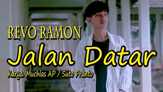 JALAN DATAR Karya. Muchlas AP/ Suto Pranto by REVO RAMON || Cover Live Musik