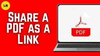 How To Share a PDF as a Link 2026 - Full Guide