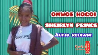 OMWOE KOGOI By SHEIRLYN PRINCE