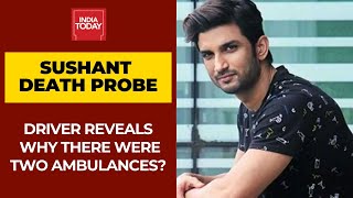 Sushant Singh Rajput Death: Driver Reveals Why There Were Two Ambulances On June 14