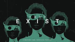 [FREE] Dark Techno / Cyberpunk / Industrial Type Beat 'THEY EXIST' | Background Music