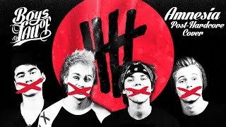 5 Seconds of Summer - Amnesia [Band: Boys of Fall] (Punk Goes Pop Style Cover) "Post-Hardcore"