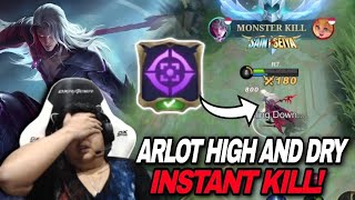 LAHIRNYA HERO HARAM ! ARLOT HIGH AND DRY ! INSTANT KILL | MOBILE LEGENDS