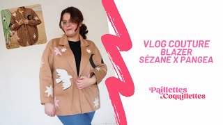 Vlog - Je couds un blazer inspiré par Sézane x Pangea