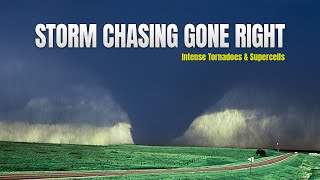 Tornadoes & Supercells — Real Storm Chasing