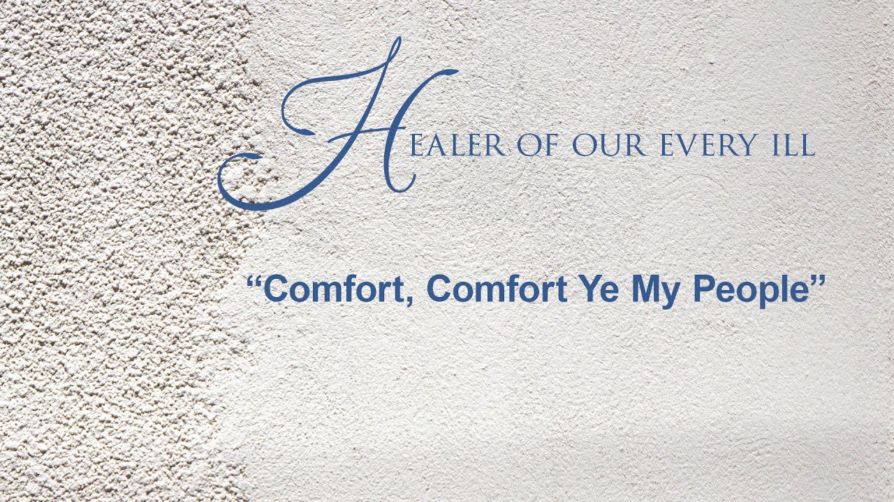 “Comfort, Comfort Ye My People,” Capella - YouTube