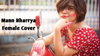 Mann Bharrya ||  Mish Melody || Unplugged Cover