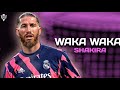 Sergio Ramos ► Waka Waka - Shakira ● 2021 - Defensive Tackles - Skills & Goals