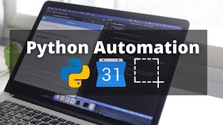 Python Automation Project with Google Calendar
