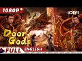 【ENG SUB】Door Gods | Fantasy, Costume, Supernatural | Chinese Movie 2024 | iQIYI Movie English