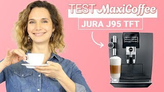 JURA J95 Carbone | Machine à café automatique | Le Test MaxiCoffee