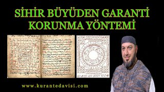 SİHİR VE BÜYÜDEN GARANTİ KORUNMA YÖNTEMİ