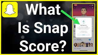 What Does Snap Score Mean?