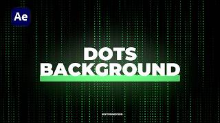 Dots Animated Background | After Effects Tutorial | NO PLUGINS