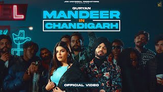 Mandeer in Chandigarh: Guryan | 👍 2023 | JCD Universal Productions | #Chandigarh