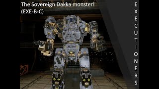 The Sovereign Dakka Monster! (EXE-B-C)