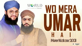 Manqabat Hazrat Umar |- Woh Mera Umar Mera Umar Hai | Muharram Kalam 2021 | Hafiz Tahir Qadri | WT