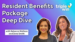 Resident Benefits Package Deep Dive with Rebecca Wallace and Zena Smith