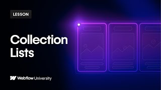 Create & style Collection Lists — Webflow tutorial