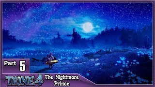 Trine 4, Part 5 / Moonlit Forests, Stunning Level!