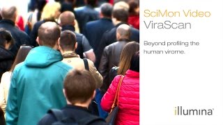 VirScan: beyond profiling the human virome | Illumina SciMon Video