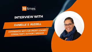 Designing Diverse and Inclusive Events With Danielle S. Russell | EvaTalk by 10times