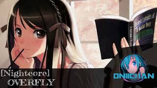 [Nightcore] - Overflay