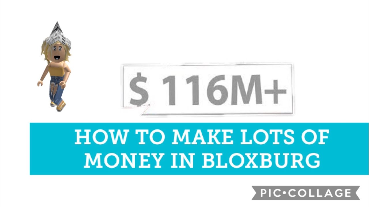 HOW TO MAKE LOTS OF MONEY IN BLOXBURG! (NO HACK) - YouTube