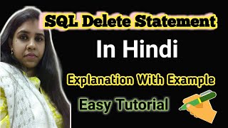 SQL Delete Statement In Hindi (DBMS)