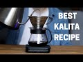 The Best Brew Recipe On A KALITA WAVE