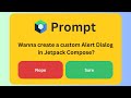 Jetpack Compose Alert Dialog - How to show prompts to the user